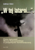 W tej latarni