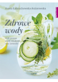 Zdrowe wody czyli pyszne wody smakowe i izotoniki