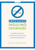 Zrozumieć insulinooporność