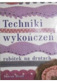 Techniki wykończeń robótek na drutach