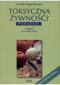 Toksyczna żywność?