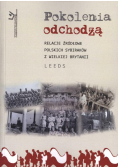 Pokolenia odchodzą Leeds