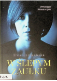 W ślepym zaułku