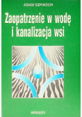 Zaopatrzenie w wodę i kanalizacja wsi