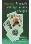 Przygody dobrego wojaka Szwejka Tom 1