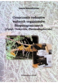 Oznaczanie rodzajów ważnych organizmów fitopatogenicznych