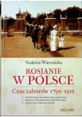 Rosjanie w Polsce Czas zaborów 1795 - 1915