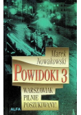Powidoki 3 Warszawiak pilnie poszukiwany