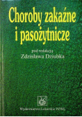 Choroby zakaźne i pasożytnicze