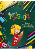 Dzieci rysują