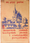 O zbójnickich zamkach Heretyckich zborach i oświęcimskiej Jerozolimie 1938 r.