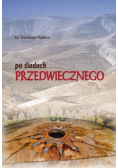 Po śladach Przedwiecznego