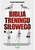 Biblia treningu siłowego