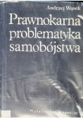 Prawnokarna problematyka samobójstwa