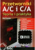 Przetworniki A / C i C / A Teoria i praktyka