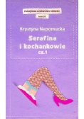 Serafina i kochankowie Część 1