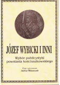 Józef Wybicki i inni, wybór publicystyki powstania kościuszkowskiego