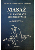 Masaż z elementami rehabilitacji