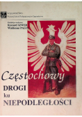 Częstochowy drogi ku niepodległości