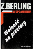 Wspomnienia: Wolność na przetarg