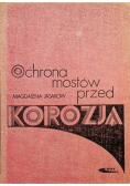 Ochrona mostów przed korozją