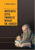 Wspólnota czyta Ewangelię wg św Łukasza