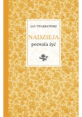 Nadzieja pozwala żyć