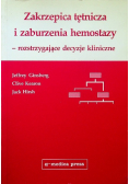 Zakrzepica tętnicza i zaburzenia hemostazy rozstrzygające decyzje kliniczne