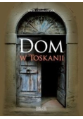 Dom w Toskanii Tom 4