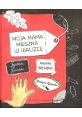 Moja mama mieszka w walizce