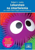Lekarstwo na zmartwienia