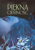 Piękna ciemność