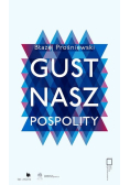 Gust nasz pospolity