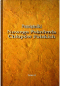 Pamiętniki Nowego Pokolenia Chłopów Polskich Tom III