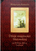 Dzieje majętności błażowskiej