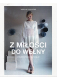 Z miłości do wełny Wzory prosto z Oslo
