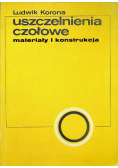 Uszczelnianie czołowe materiały i konstrukcja