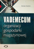 Vademecum organizacji gospodarki magazynowej