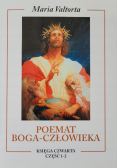 Poemat Boga Człowieka Księga IV Część 1 i 2