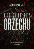 Kto jest bez grzechu