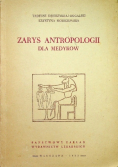 Zarys Antropologii dla medyków