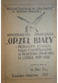 Konspiracyjna organizacja Orzeł Biały