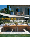 Zamieszkaj w ogrodzie