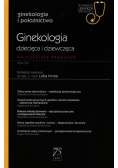 Ginekologia dziecięca i dziewczęca W gabinecie lekarza specjalisty