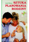 Sztuka planowania rodziny