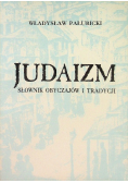 Judaizm Słownik obyczajów i tradycji