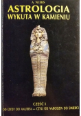 Astrologia wykuta w kamieniu Część 1
