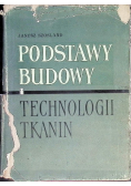 Podstawy budowy i technologii tkanin
