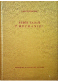 Zbiór zadań z mechaniki