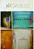 Nieśmiałość a wspierające i trudne relacje z ludźmi